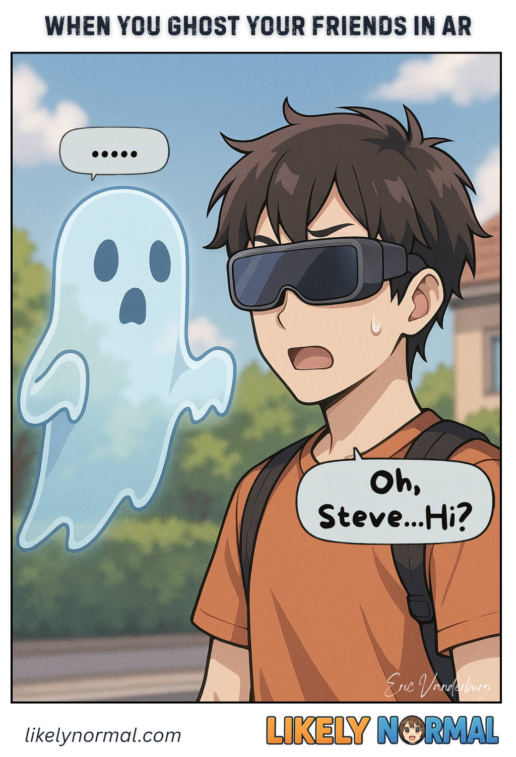 Augmented Reality Ghosting Augmented Reality Ghosting