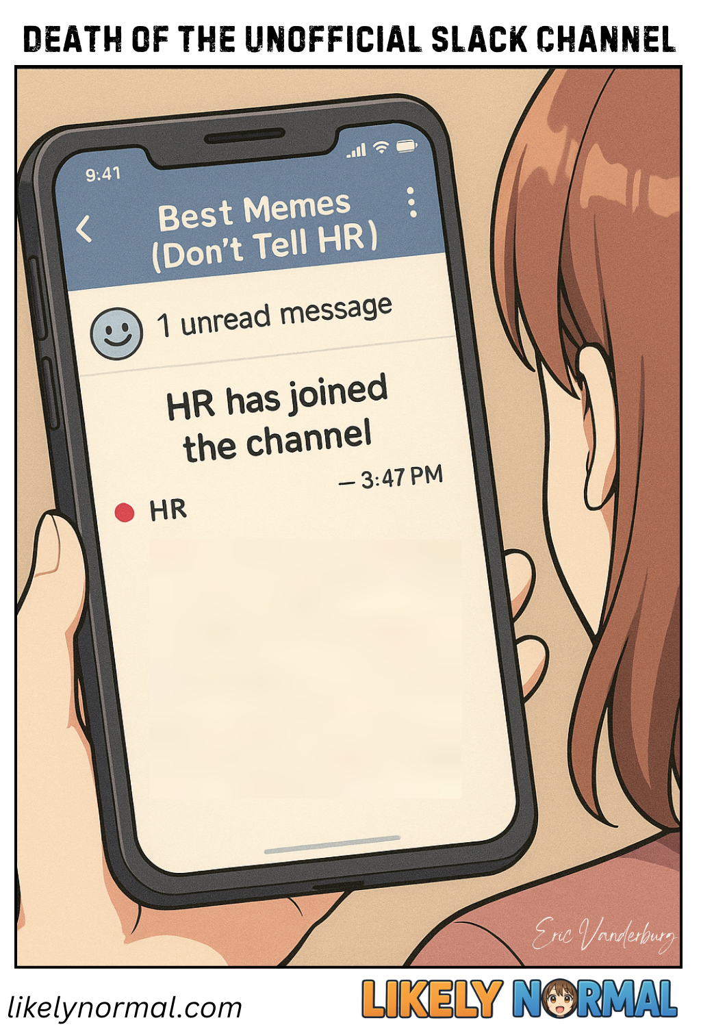 Death of the Unofficial Slack Channel Death of the Unofficial Slack Channel