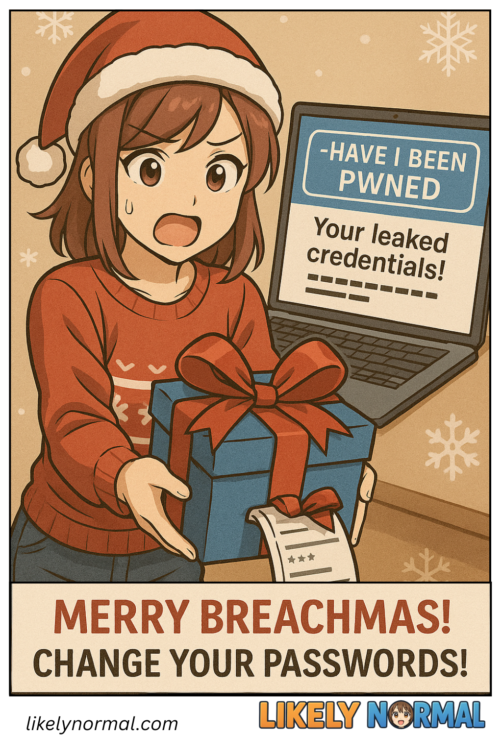 Merry Breachmas, Change Your Passwords