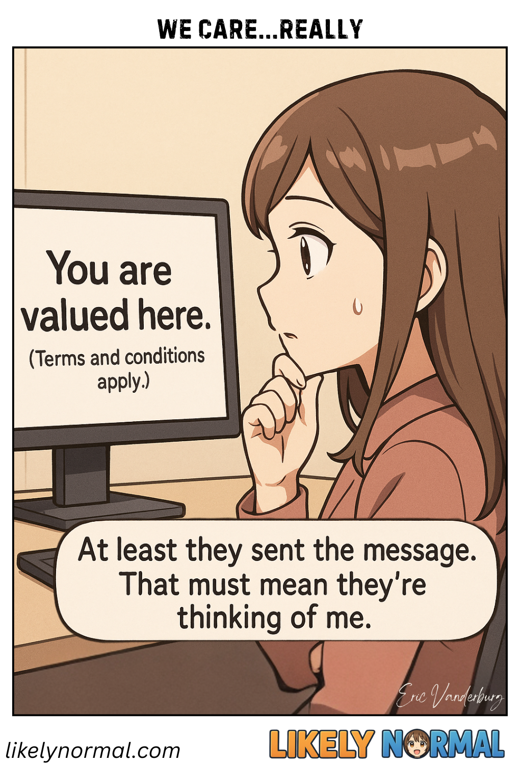 We Care…Really We Care…Really