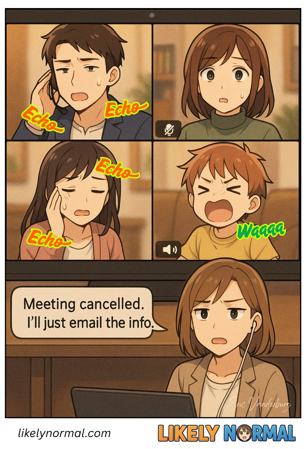 That’s It. Meeting Cancelled That’s It. Meeting Cancelled