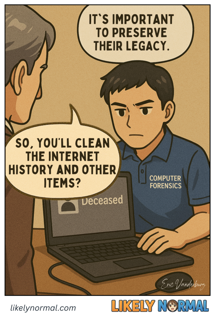 Digital Legacy Forensics