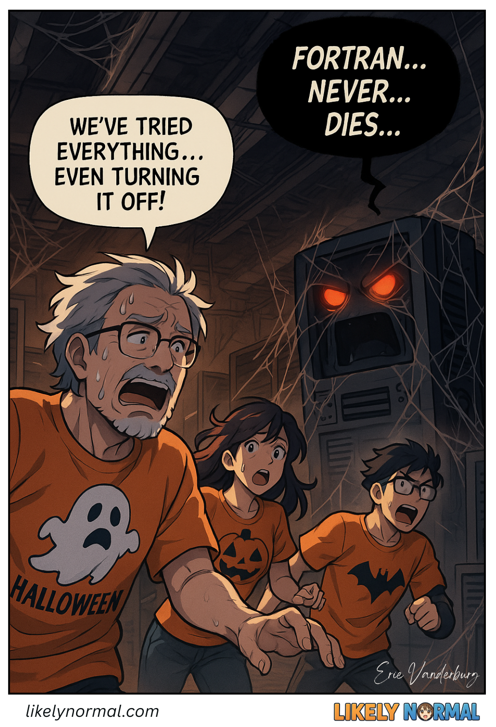 Fortran Never Dies Fortran Never Dies